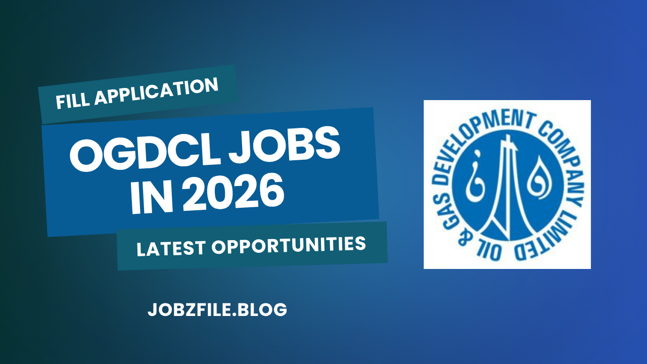 Oil & Gas Development Company Limited OGDCL Jobs in 2026